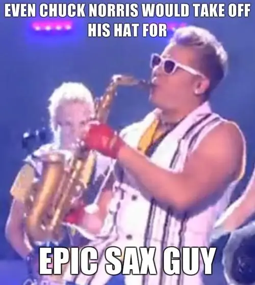 epic sax guy meme chuck norris