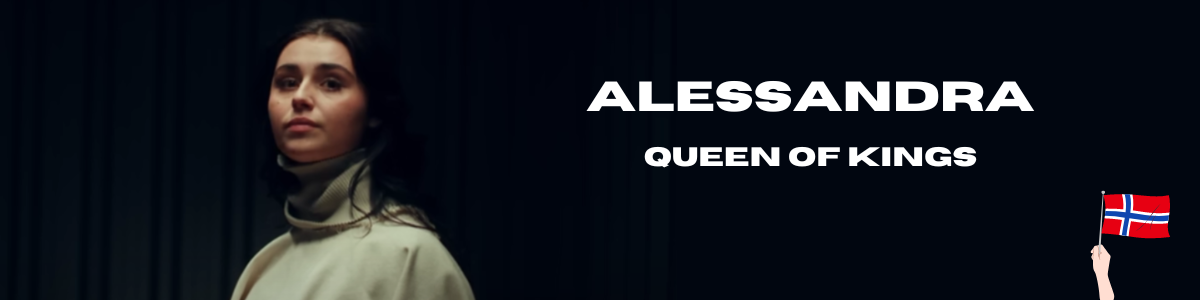 alessandra queen of kings eurovision norvege